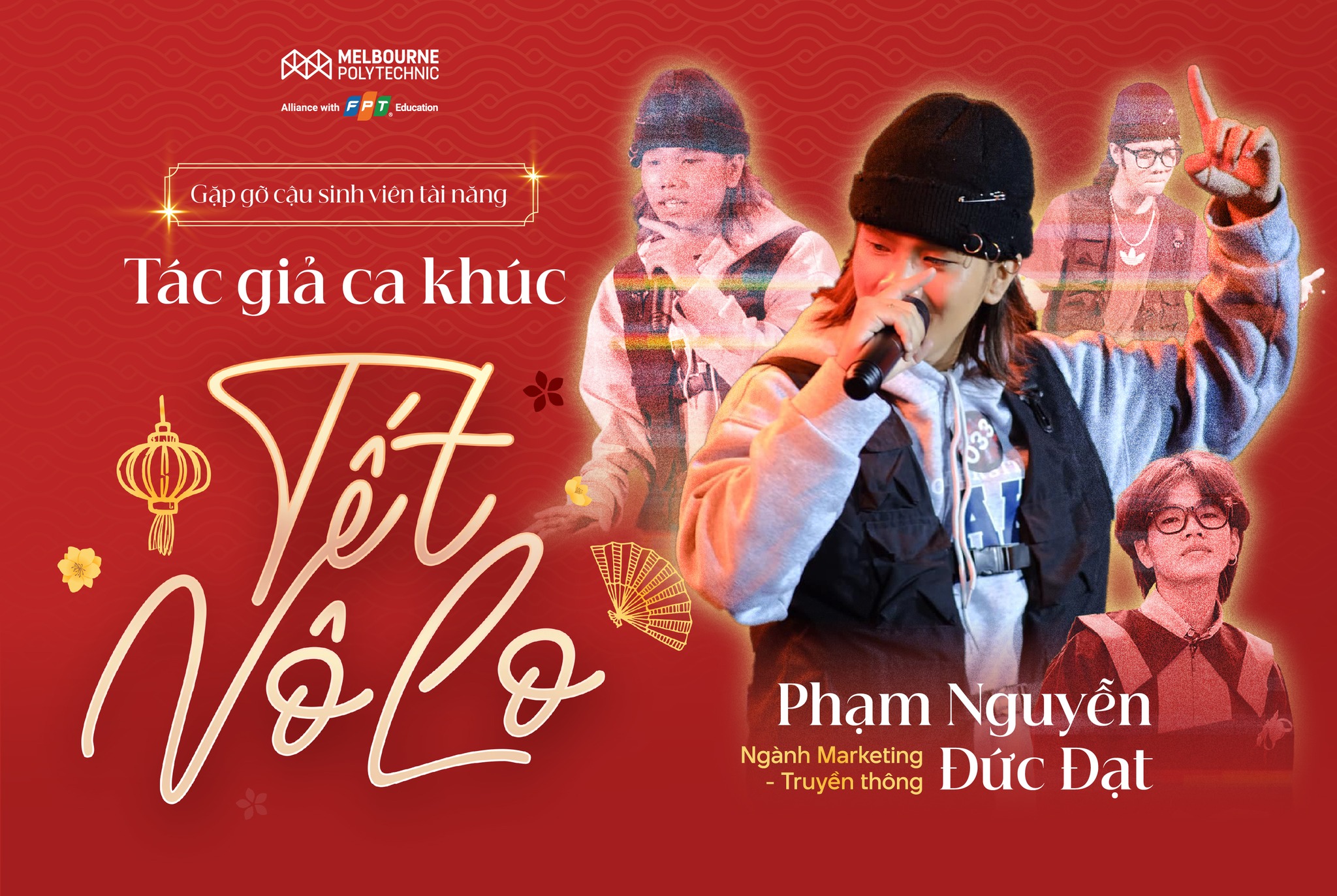 Gặp gỡ chàng sinh viên tài năng – tác giả ca khúc Tết Vô Lo dành cho 2k6