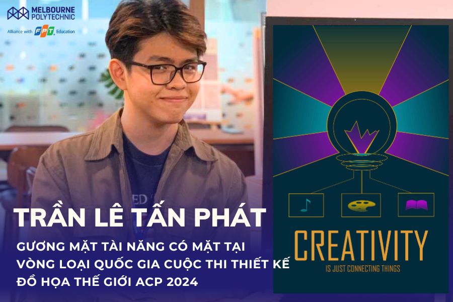 SINH VIÊN MELBOURNE POLYTECHNIC VIỆT NAM CÓ MẶT TẠI VÒNG LOẠI QUỐC GIA CUỘC THI VÔ ĐỊCH THIẾT KẾ ĐỒ HỌA THẾ GIỚI ACPWC 2024 