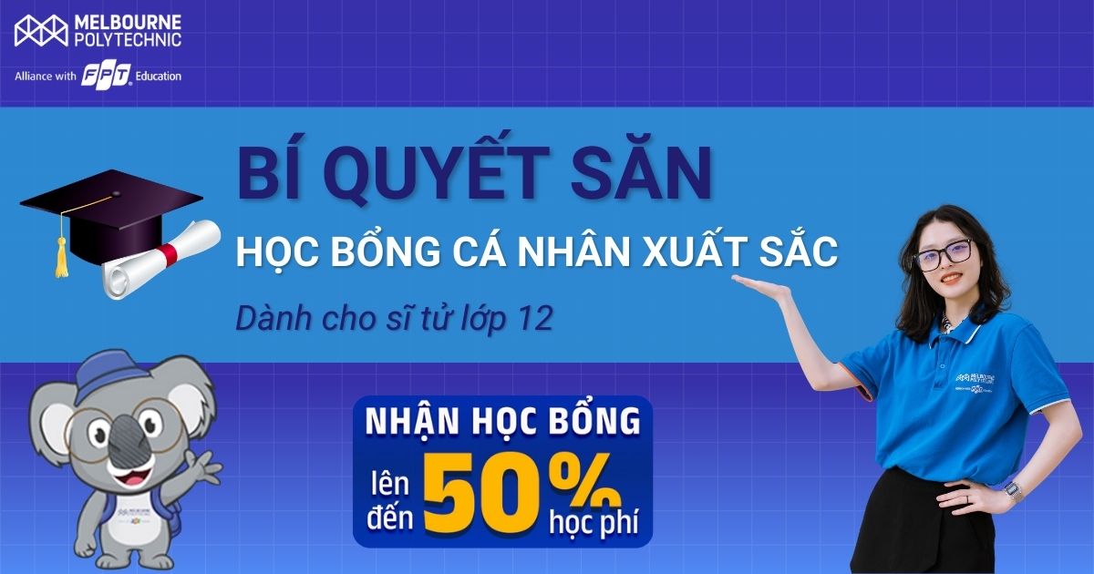 Bí quyết săn học bổng cá nhân xuất sắc tại Melbourne Polytechnic Việt Nam