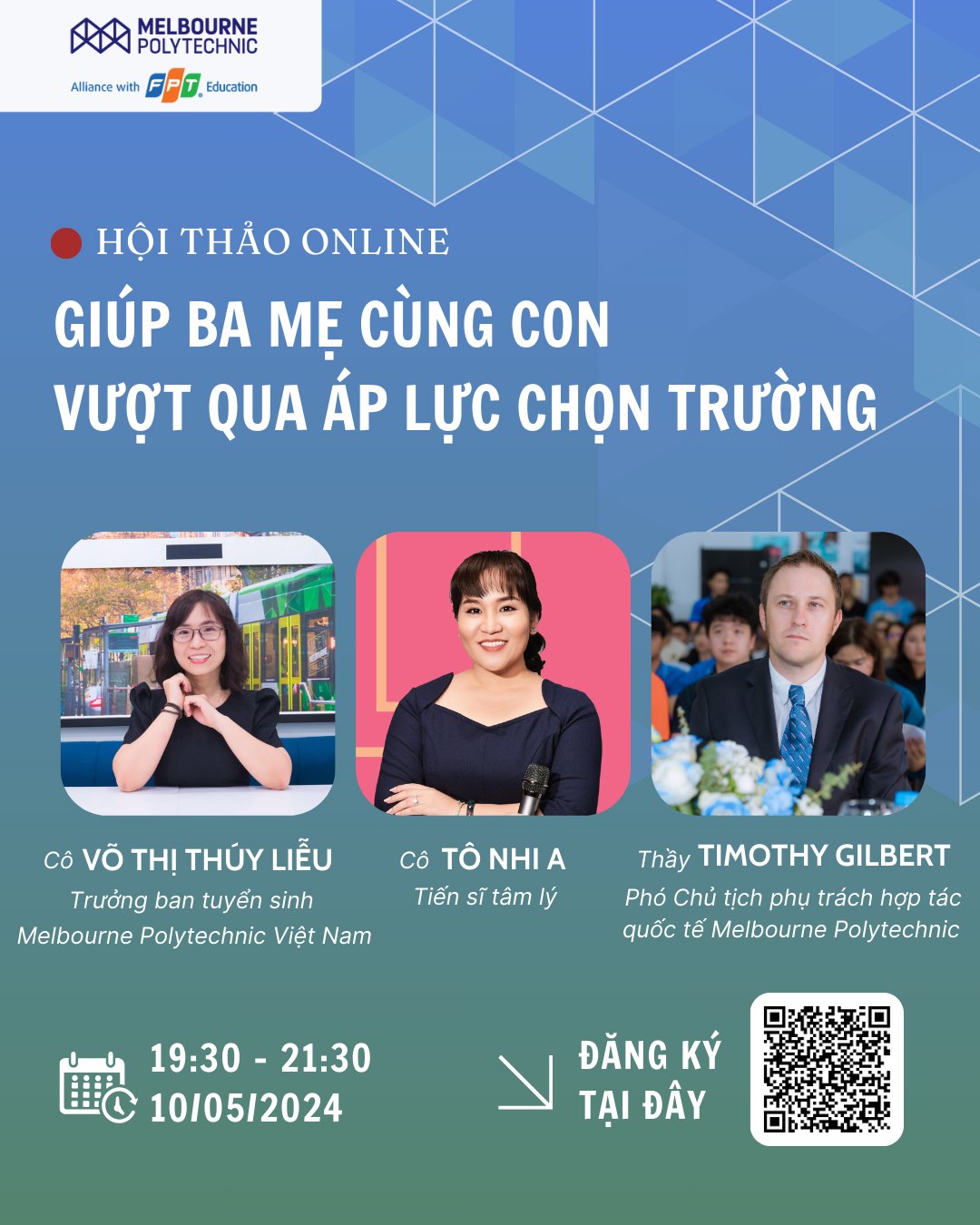 HỘI THẢO ONLINE DÀNH RIÊNG CHO PHỤ HUYNH HỌC SINH LỚP 12 "GIÚP BA MẸ CÙNG CON VƯỢT QUA ÁP LỰC CHỌN TRƯỜNG"
