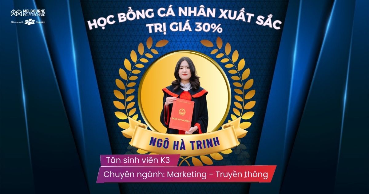Giải mã tân sinh viên dành học bổng đầu vào của Melbourne Polytechnic Việt Nam: “Em tin chương trình học thực tiễn của Úc sẽ mở ra cho bản thân nhiều cơ hội việc làm”