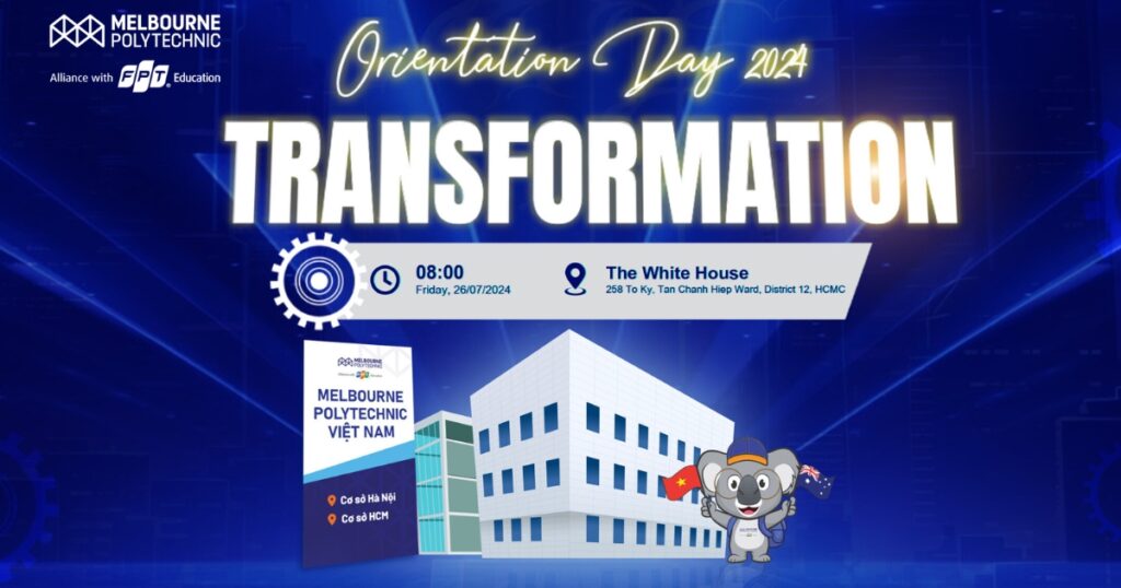 THÔNG BÁO SỰ KIỆN CHÀO TÂN ORIENTATION DAY 2024 – TRANSFORMATION