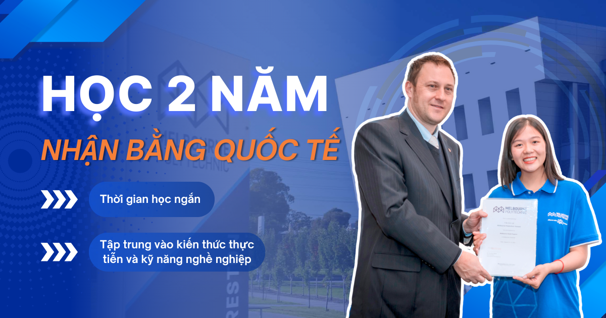 Sở hữu tấm bằng quốc tế danh giá chỉ sau 2 năm học tại MPV