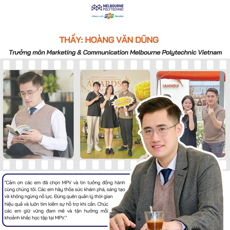 Người thầy dẫn dắt thế hệ trẻ trên hành trình sáng tạo tại Melbourne Polytechnic Việt Nam - Thầy Hoàng Văn Dũng