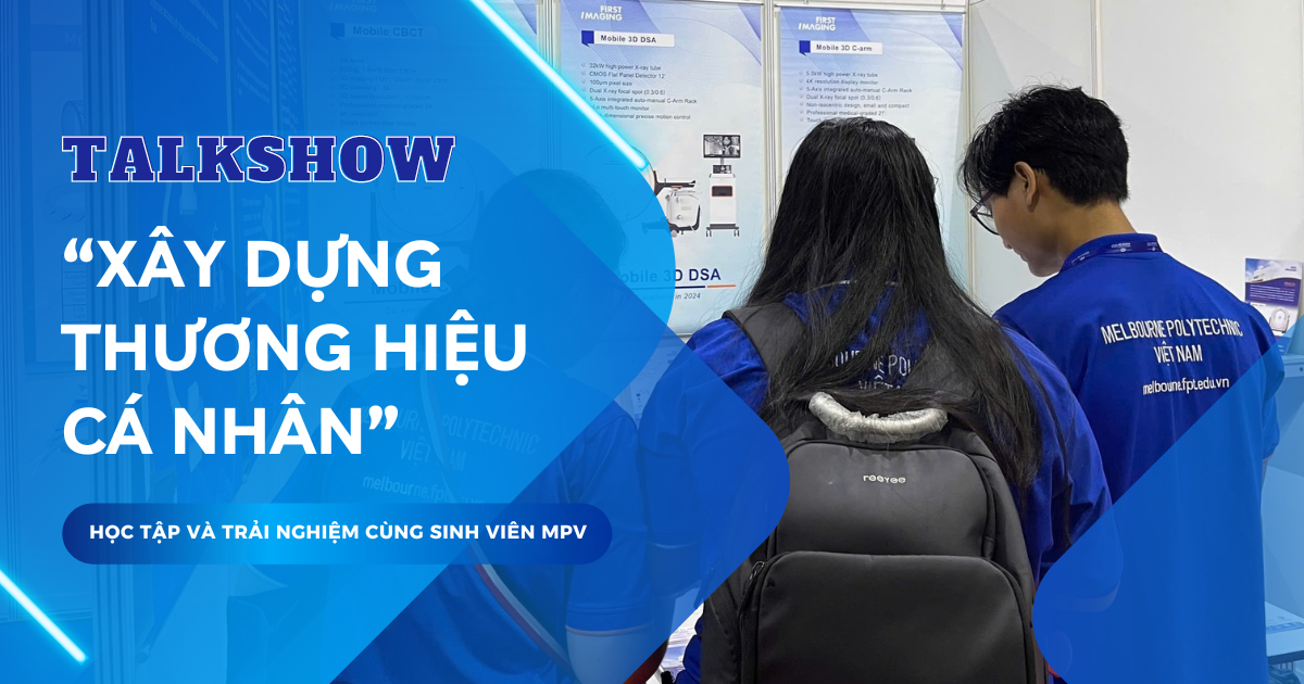 Học cách xây dựng thương hiệu cá nhân trong thời đại số cùng sinh viên MPV
