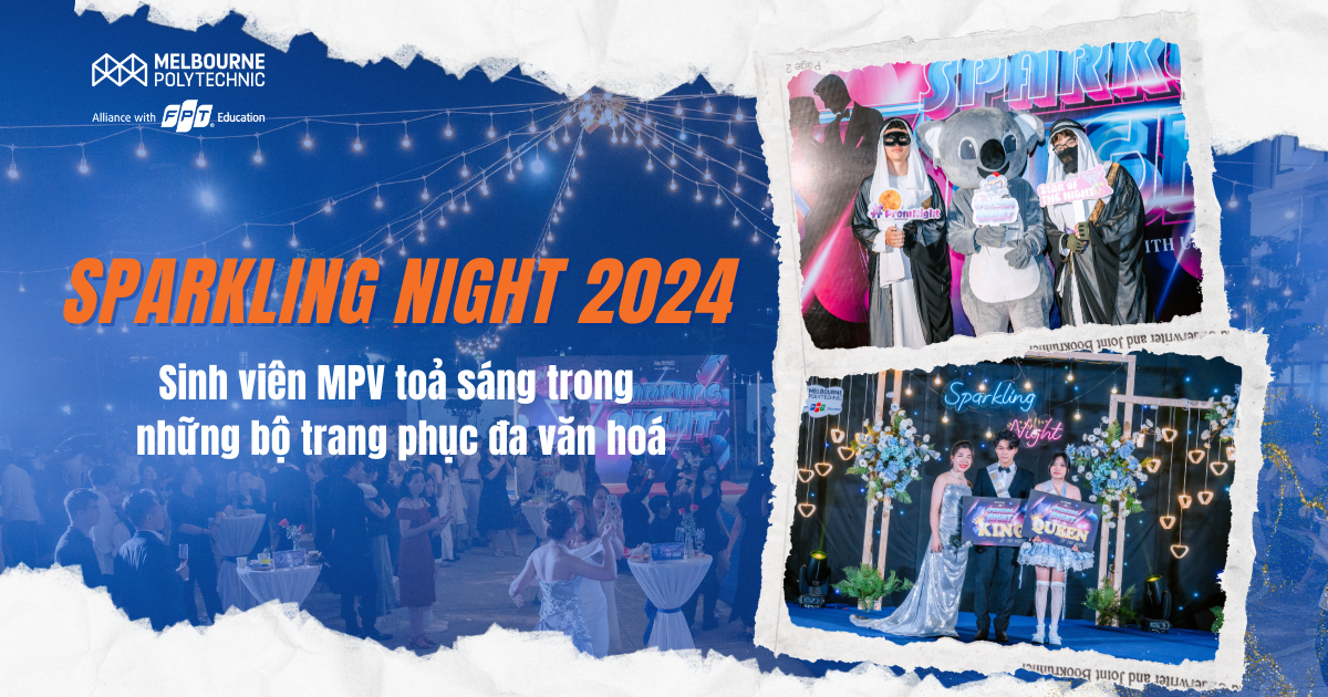 Sinh viên MPV toả sáng với những bộ trang phục đậm “chất” quốc tế tại Sparkling Night 2024