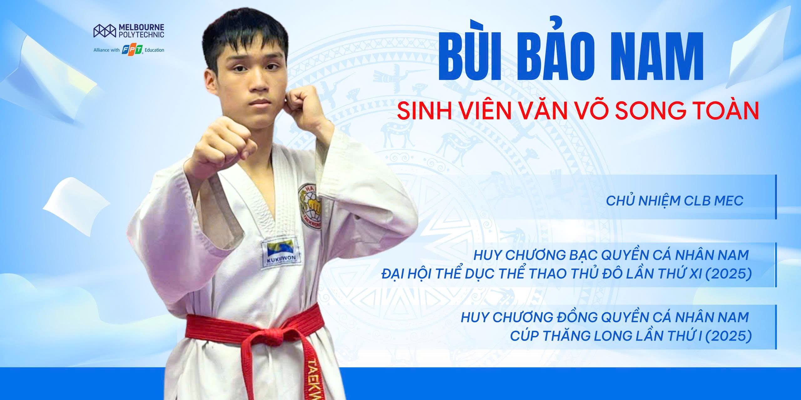 Chàng sinh viên “văn võ song toàn”: Khi đam mê Taekwondo trở thành động lực học tập