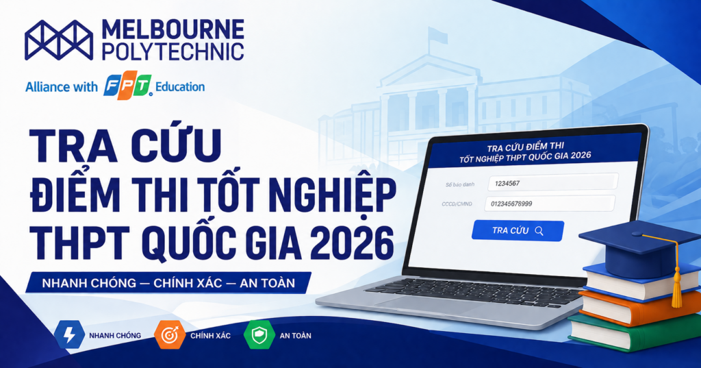 Tra cứu điểm thi tốt nghiệp THPT quốc gia 2026 nhanh, chính xác nhất