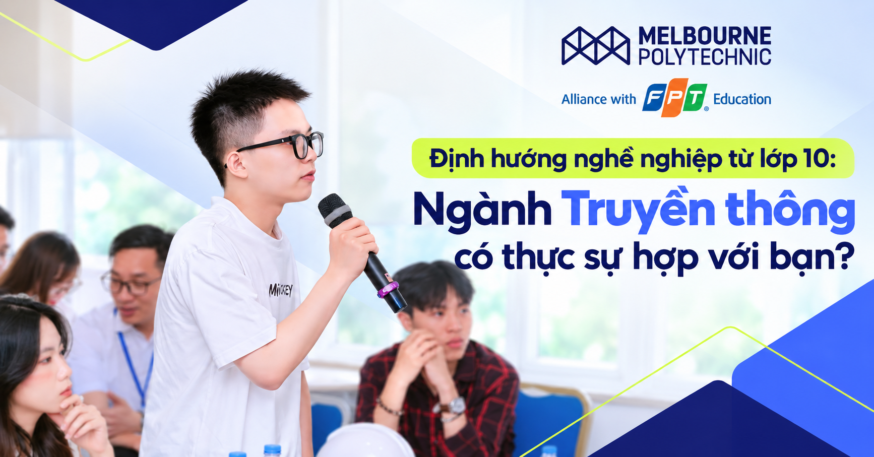 Định hướng nghề nghiệp lớp 10: Ngành Truyền thông có thực sự hợp với bạn?