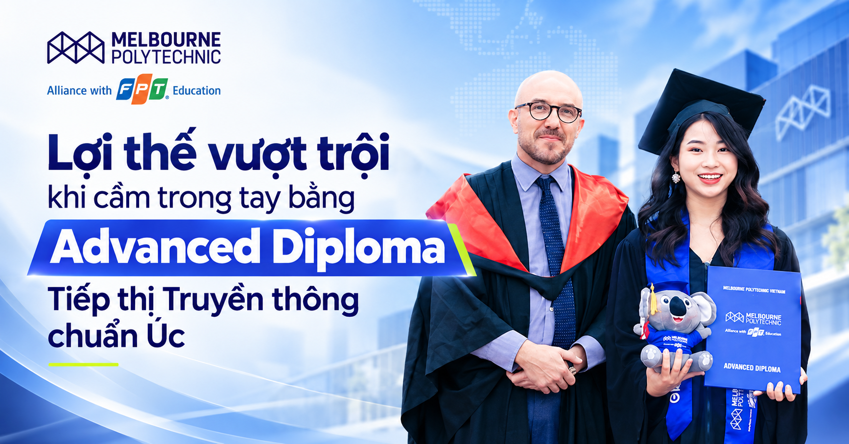 Lợi thế vượt trội khi cầm trong tay bằng Advanced Diploma Tiếp thị Truyền thông chuẩn Úc