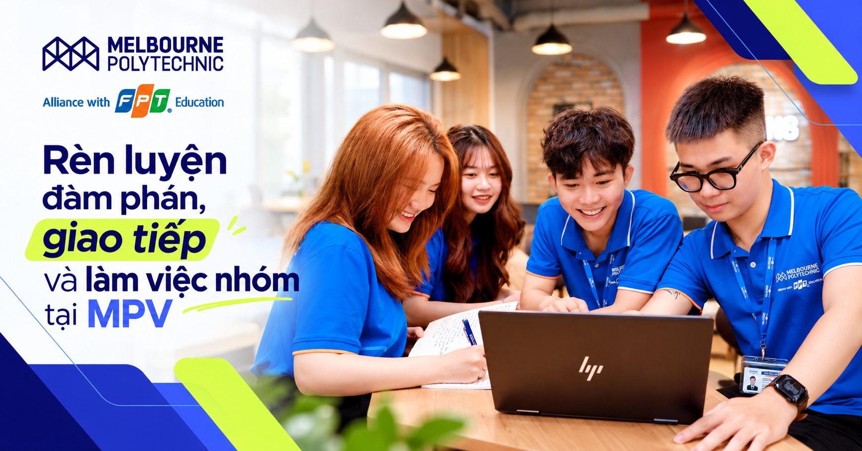 Rèn luyện kỹ năng đàm phán, giao tiếp và làm việc nhóm tại Melbourne Polytechnic Việt Nam