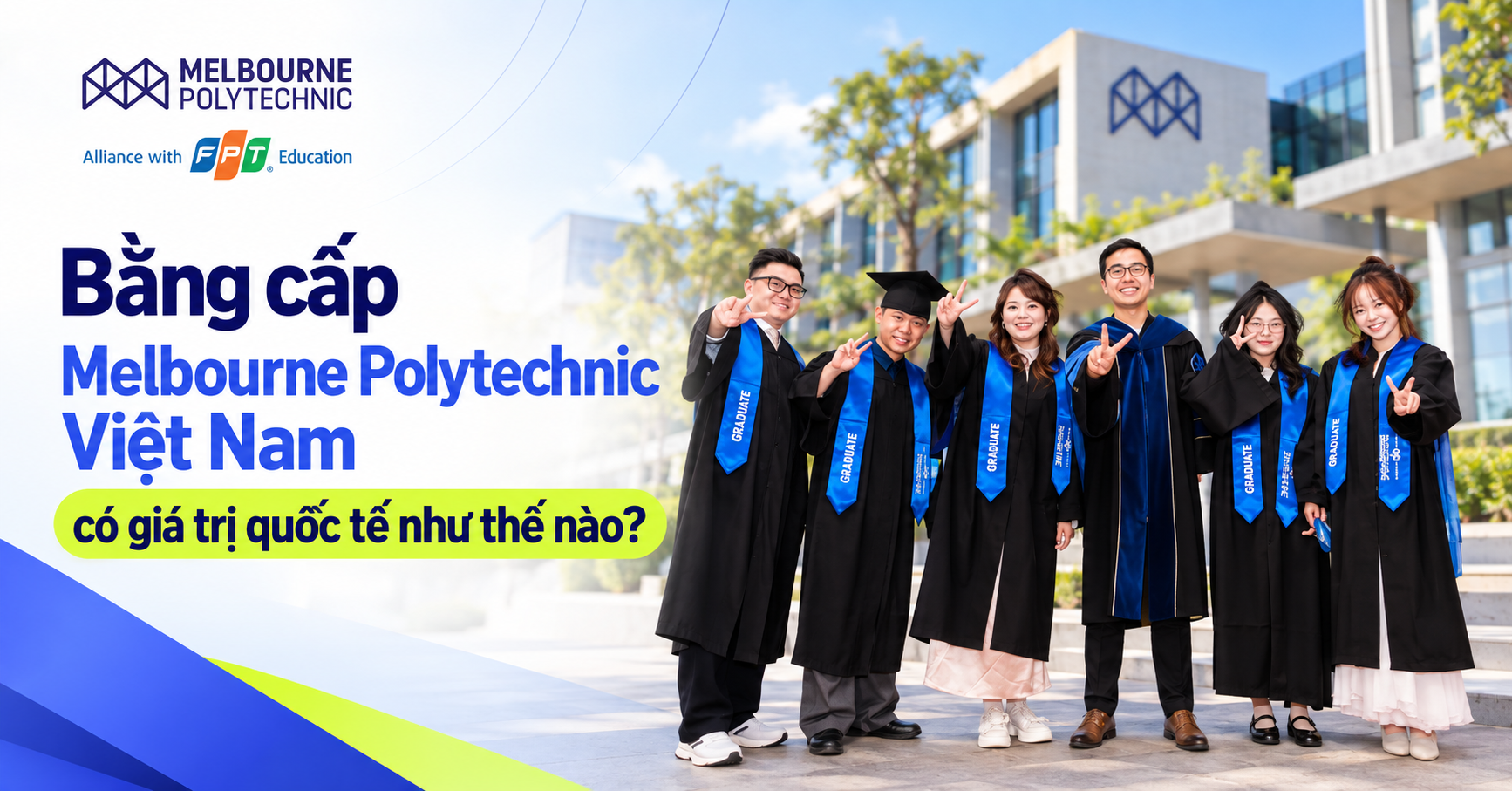 Bằng cấp Melbourne Polytechnic Việt Nam có giá trị quốc tế như thế nào?