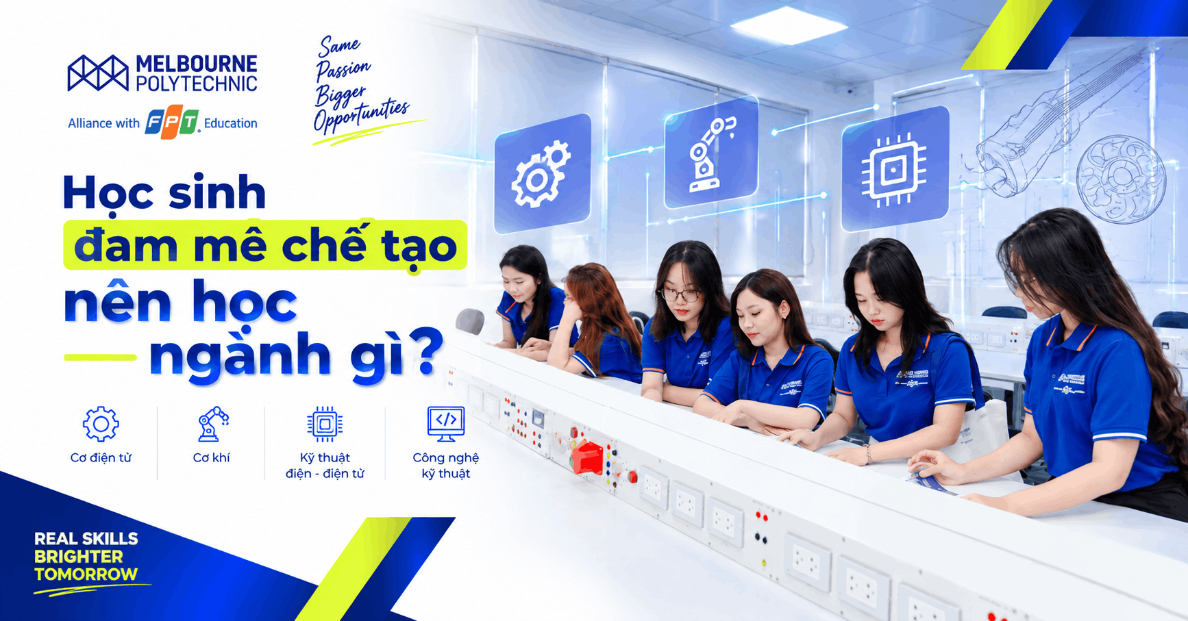 Học sinh đam mê chế tạo nên học ngành gì?