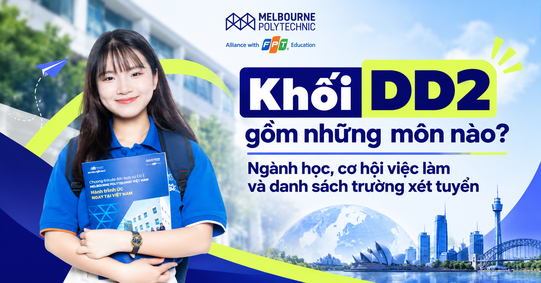 Khối DD2 gồm những môn nào? Ngành học, cơ hội việc làm và danh sách trường xét tuyển