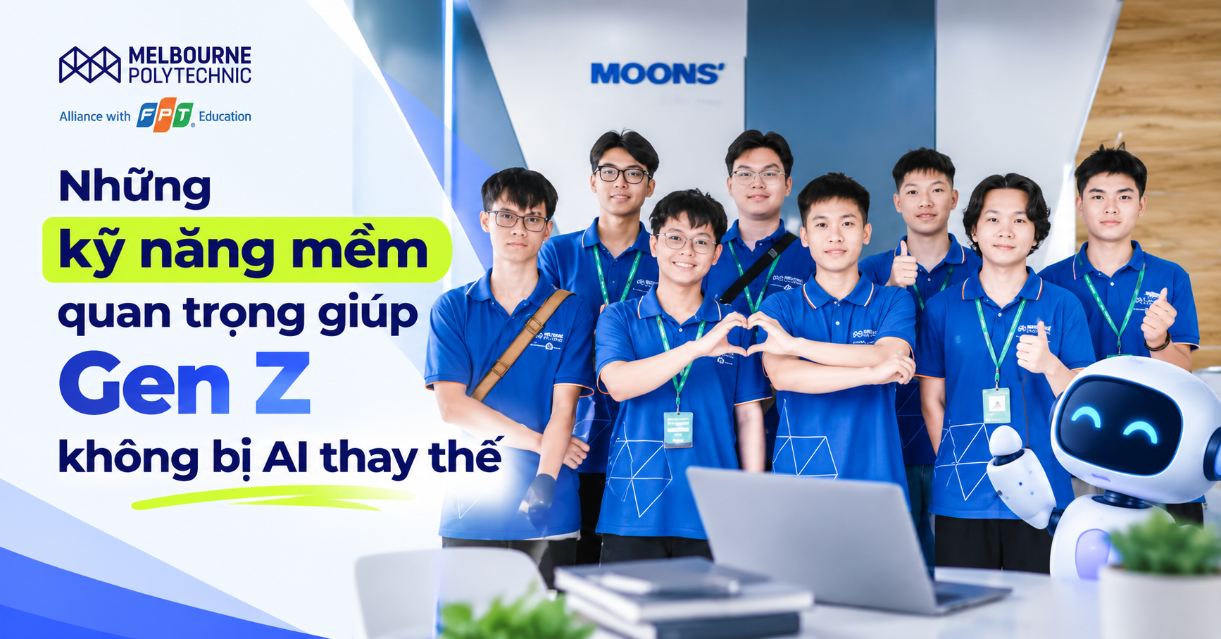 Những kỹ năng mềm quan trọng giúp Gen Z không bị AI thay thế