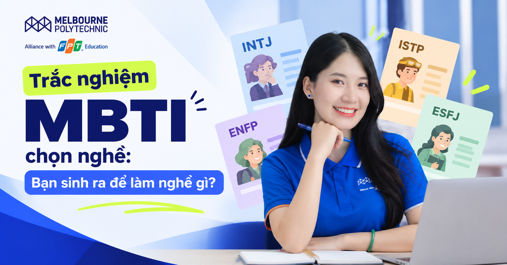 Trắc nghiệm MBTI chọn nghề: Bạn sinh ra để làm nghề gì?