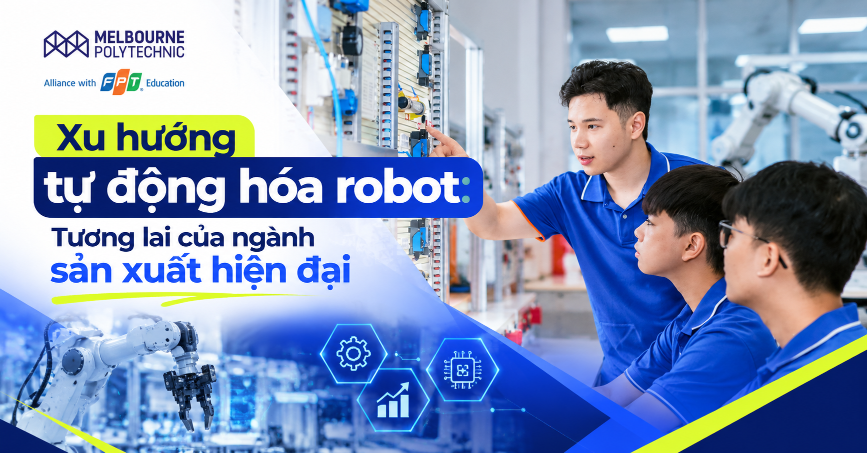 Xu hướng tự động hóa robot: Tương lai của ngành sản xuất hiện đại